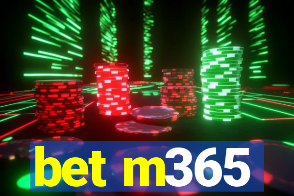 bet m365