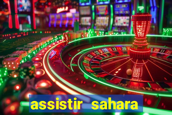 assistir sahara (2005 dublado online)