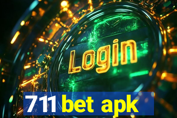 711 bet apk