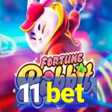 11 bet