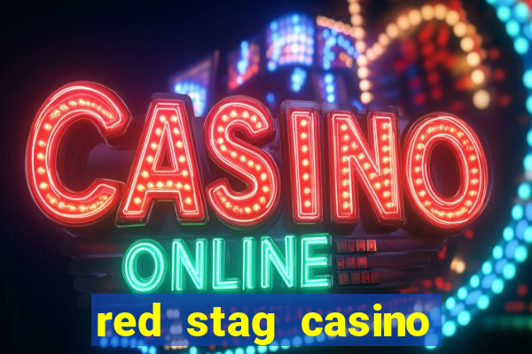 red stag casino welcome bonus