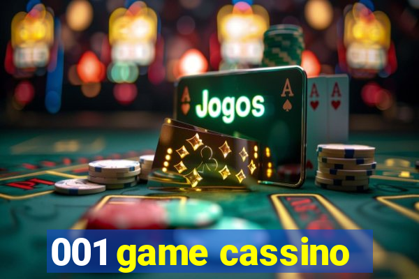 001 game cassino