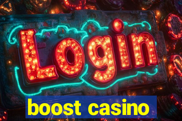 boost casino