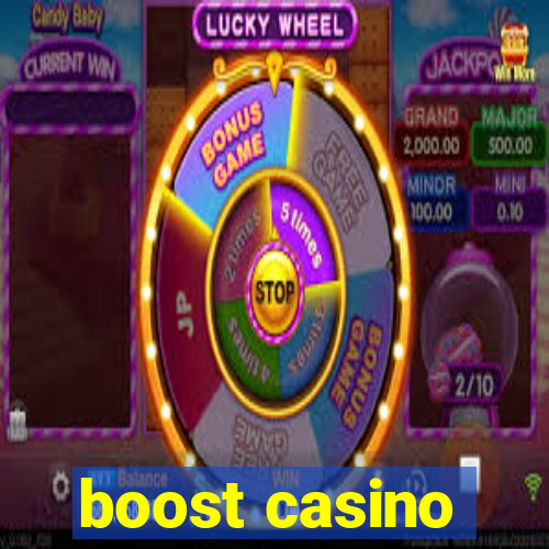 boost casino