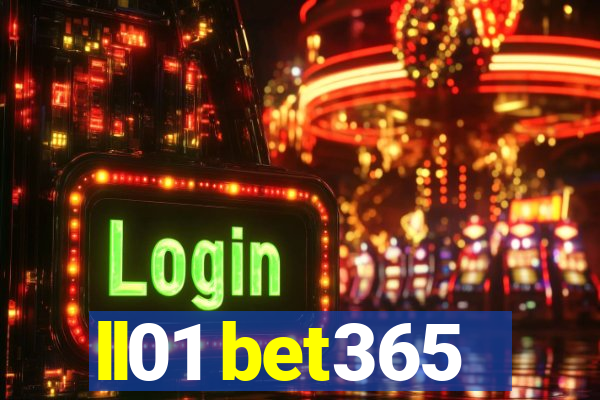 ll01 bet365