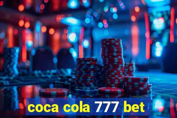 coca cola 777 bet