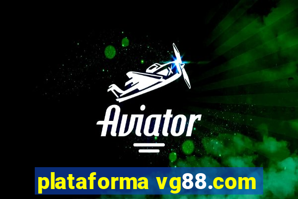 plataforma vg88.com