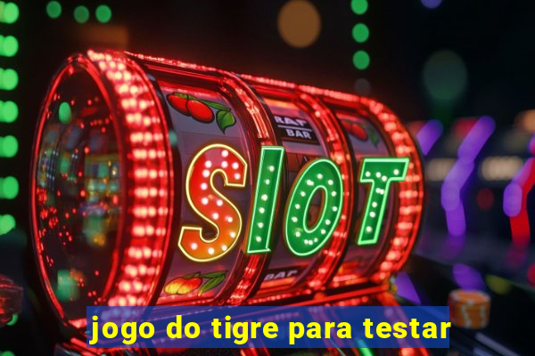 jogo do tigre para testar