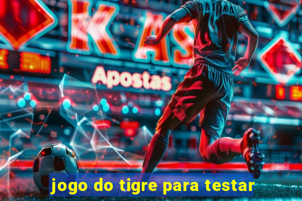 jogo do tigre para testar