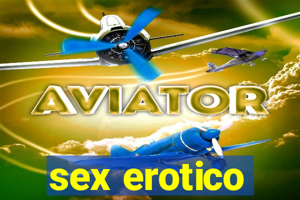 sex erotico