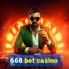 668 bet casino