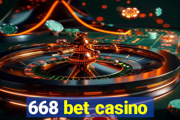 668 bet casino