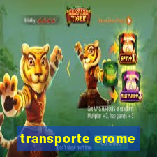 transporte erome