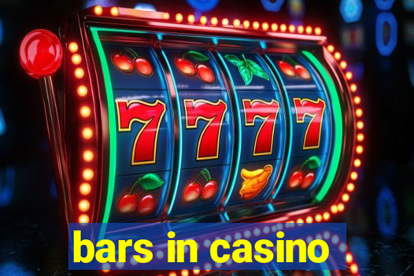 bars in casino