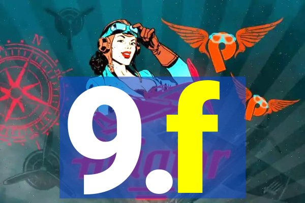 9.f