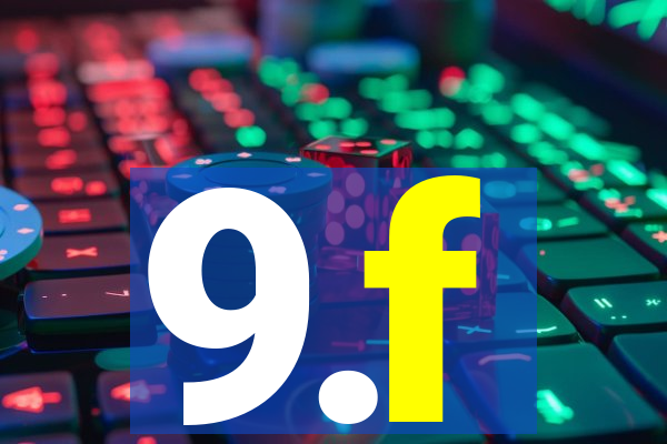 9.f