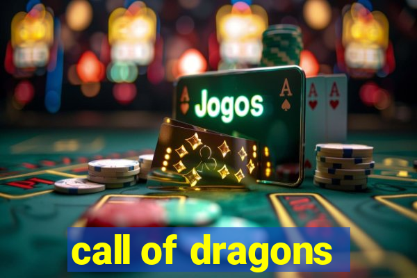 call of dragons