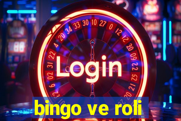 bingo ve roli