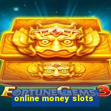 online money slots