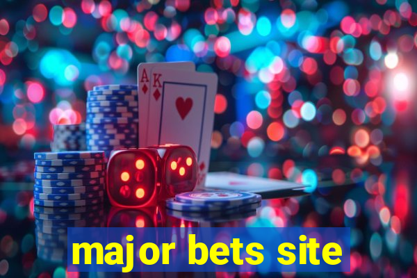 major bets site