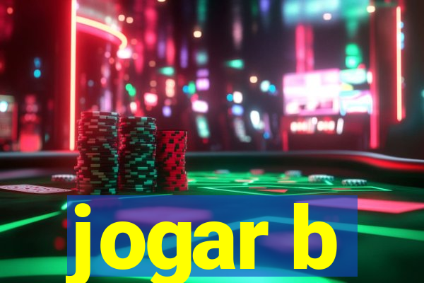 jogar b