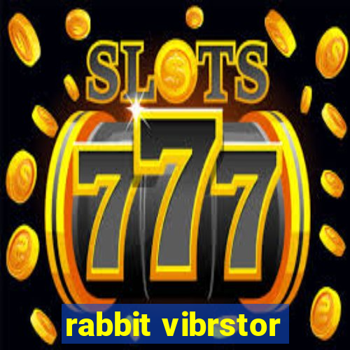 rabbit vibrstor