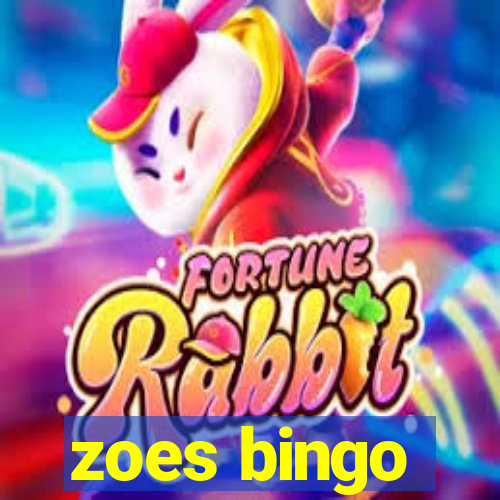 zoes bingo