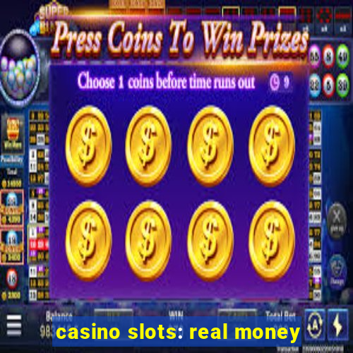 casino slots: real money