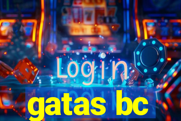 gatas bc