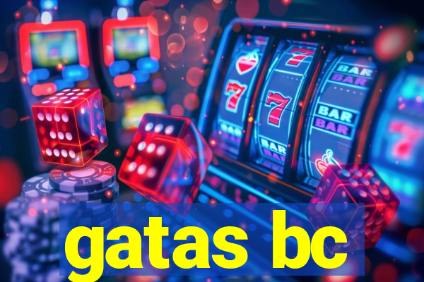 gatas bc