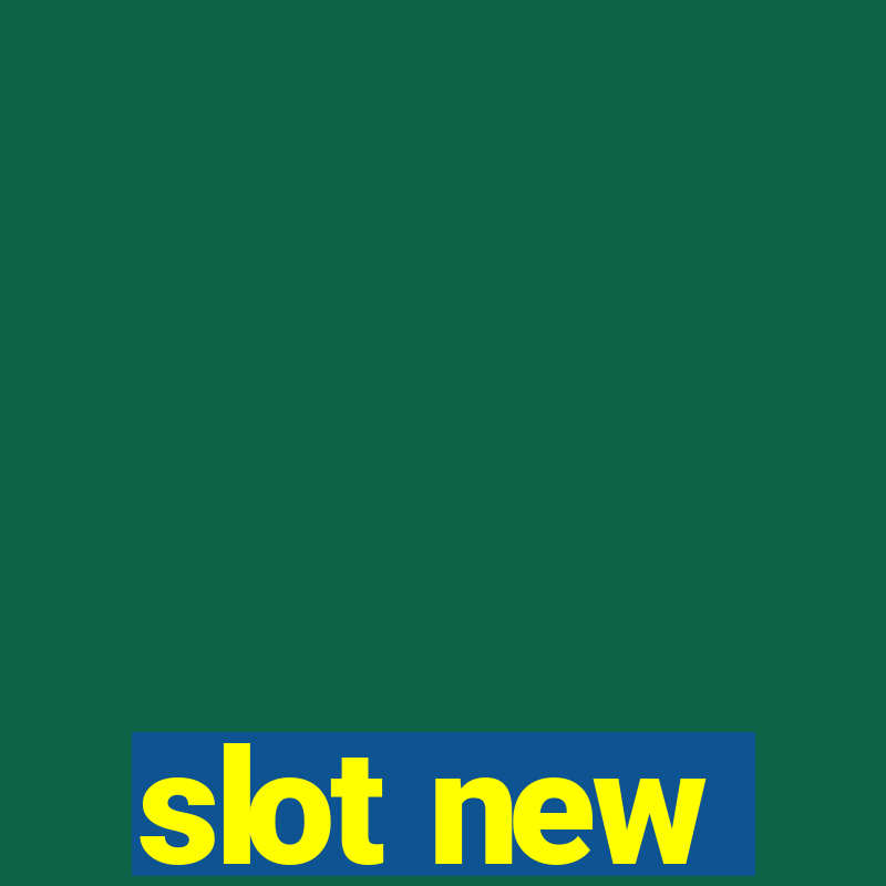 slot new