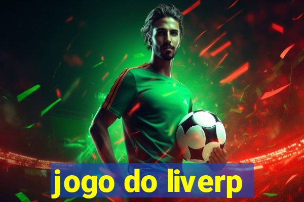 jogo do liverp