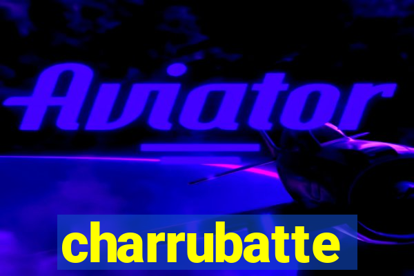 charrubatte