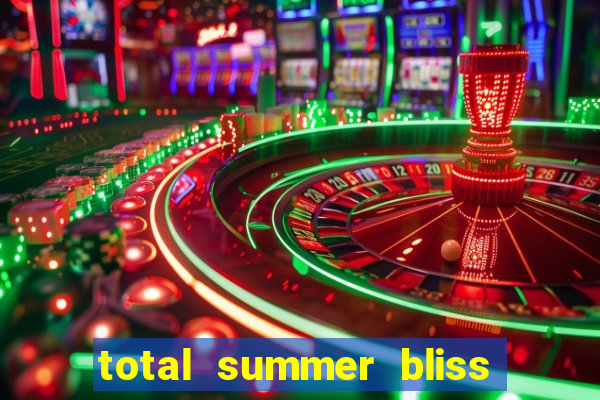 total summer bliss slot free play