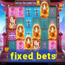 fixed bets