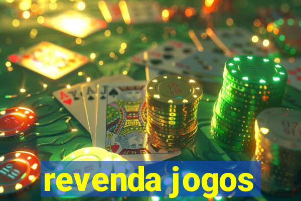 revenda jogos