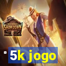 5k jogo