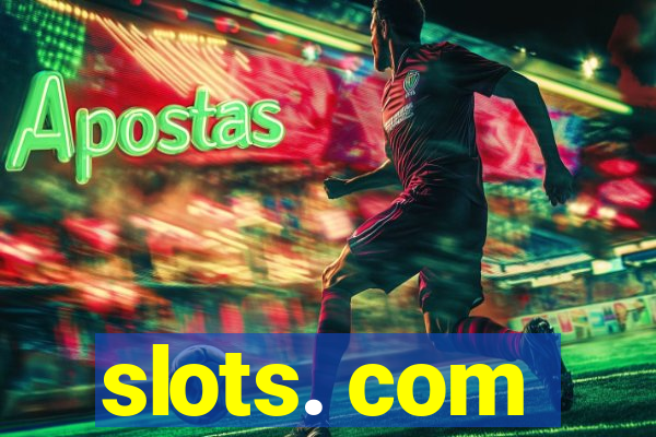 slots. com