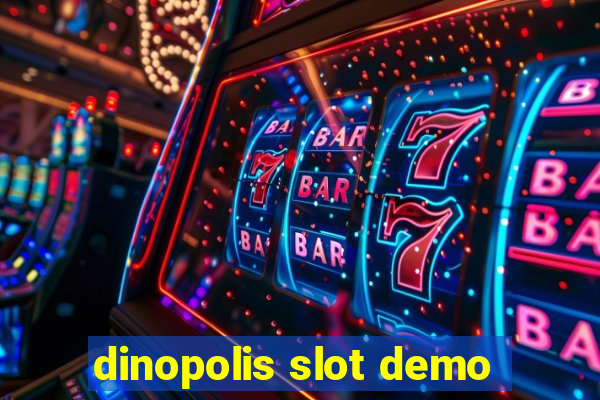 dinopolis slot demo