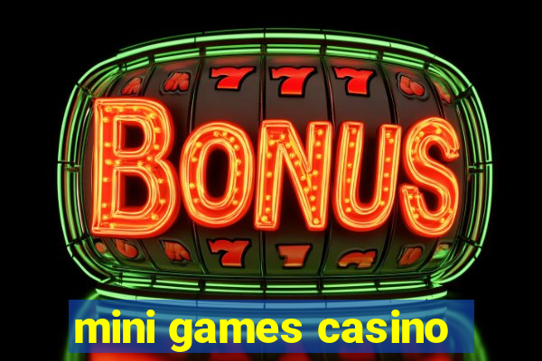 mini games casino