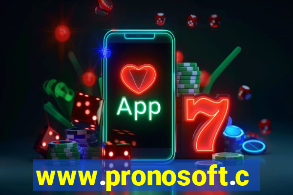 www.pronosoft.com