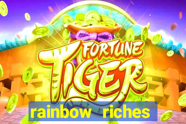 rainbow riches cluster magic slot