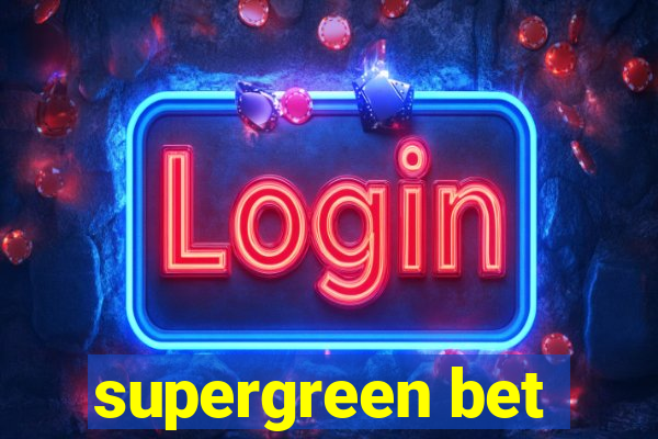 supergreen bet