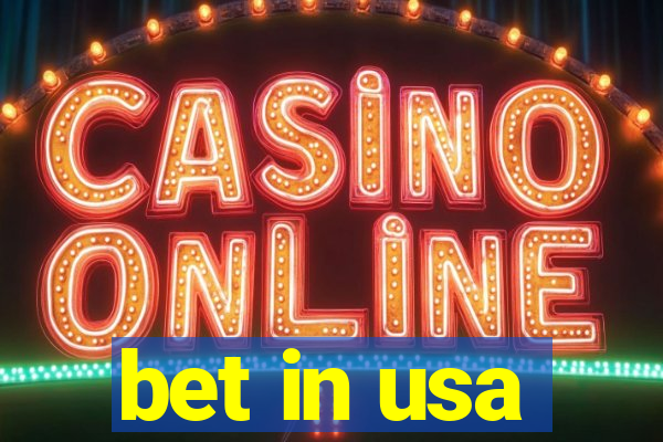 bet in usa