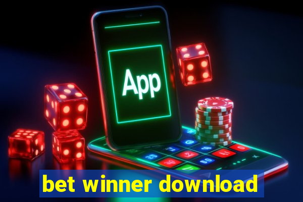 bet winner download