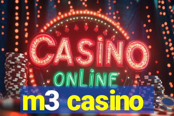 m3 casino