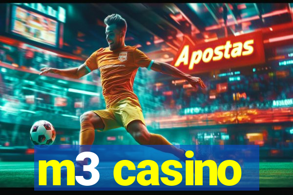 m3 casino