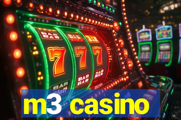 m3 casino