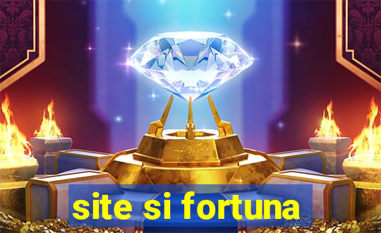 site si fortuna