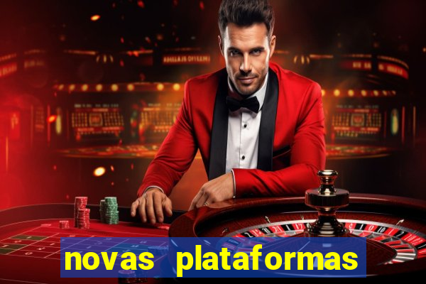 novas plataformas de slots